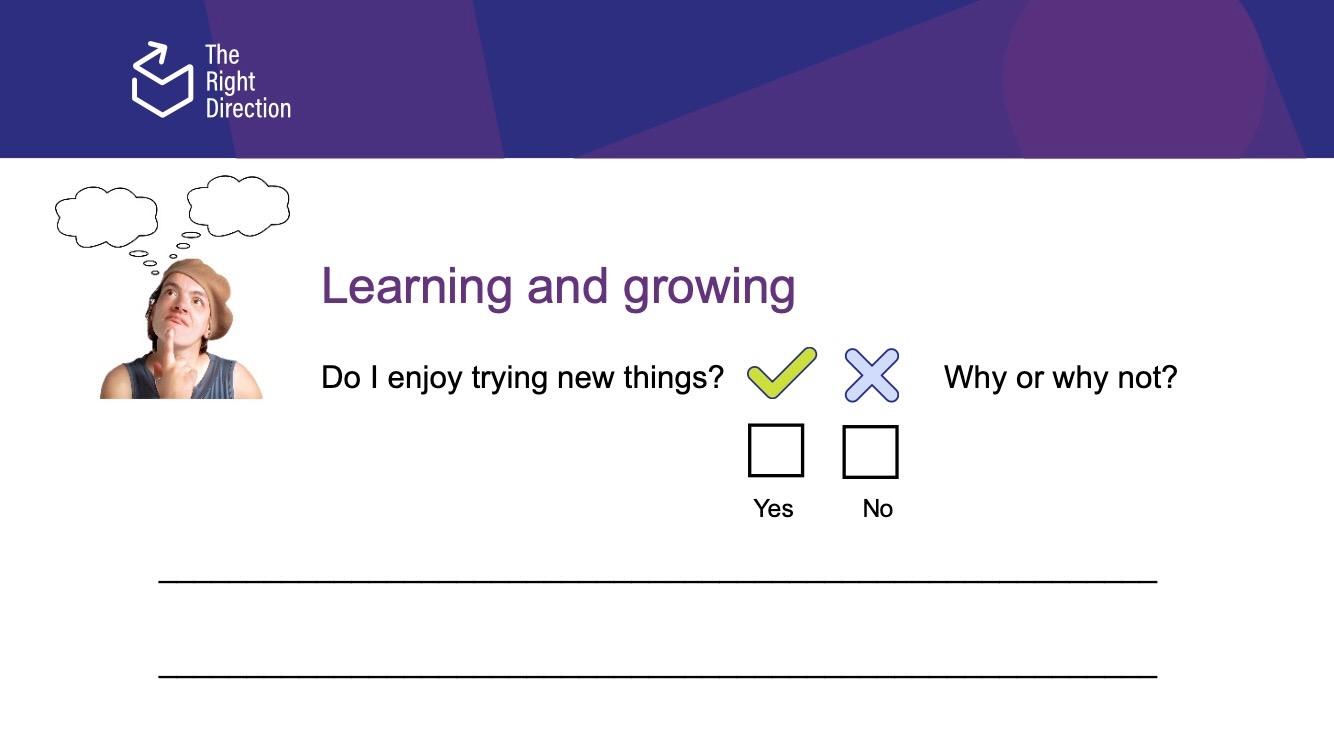 A screenshot of the first question in the ‘learning and growing’ section of the What does a good life look like for me workbook